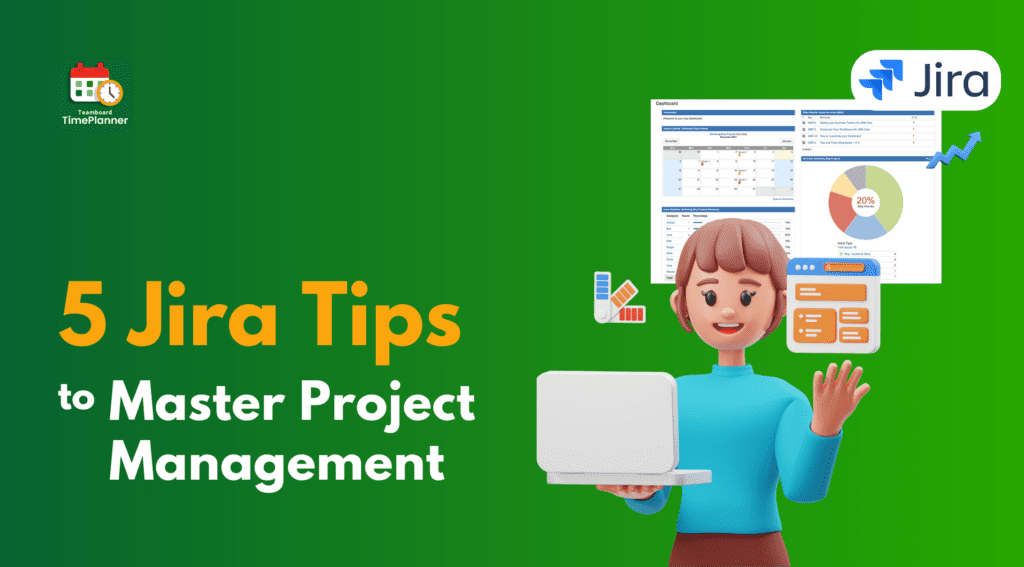 5 Jira tips to master project management tasks