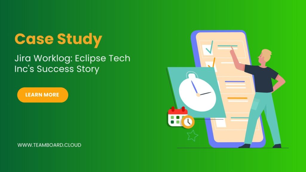 Jira Worklog: Eclipse Tech Inc's Success Story