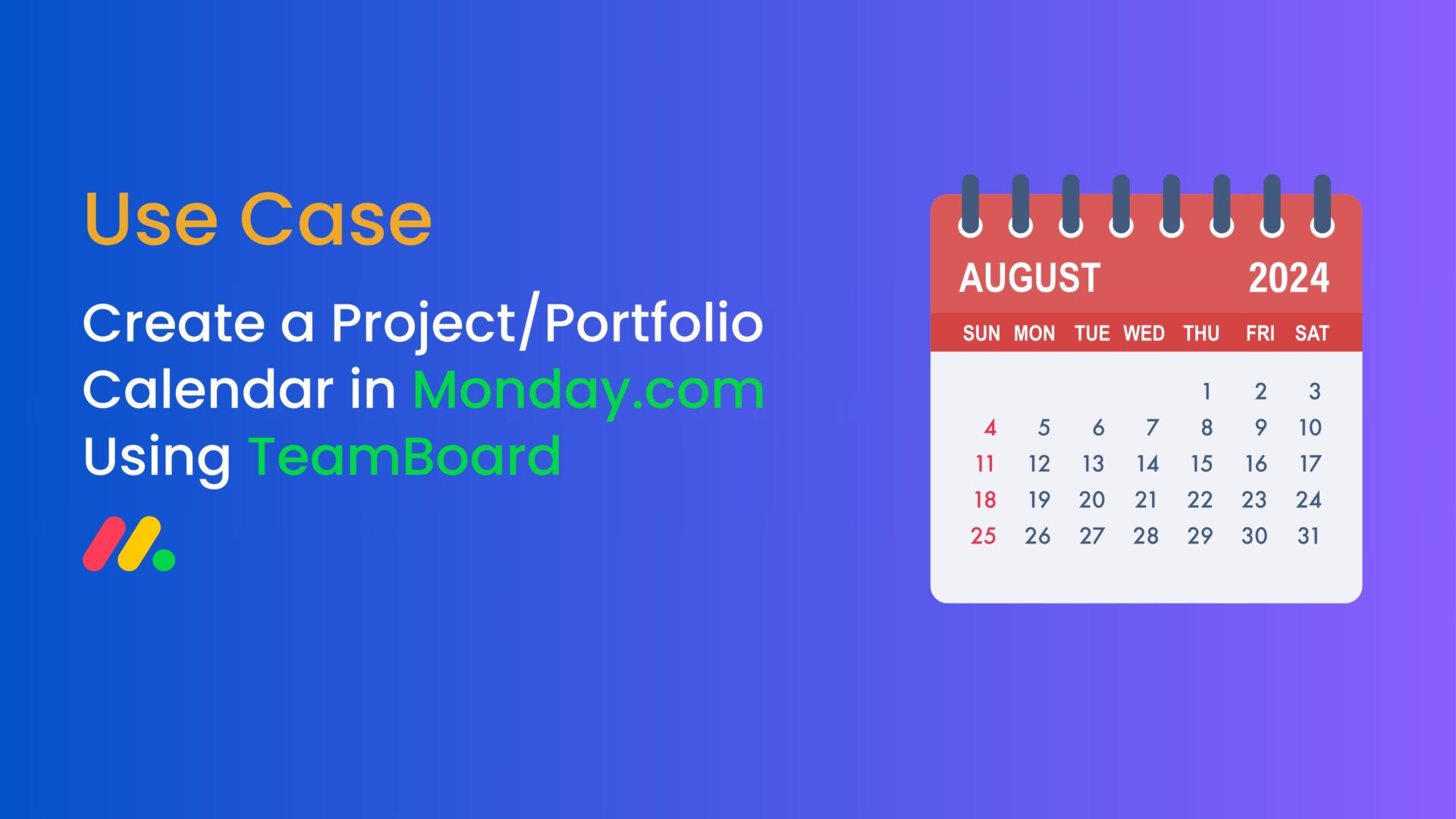 Create a Project:Portfolio Calendar in Monday.com Using TeamBoard