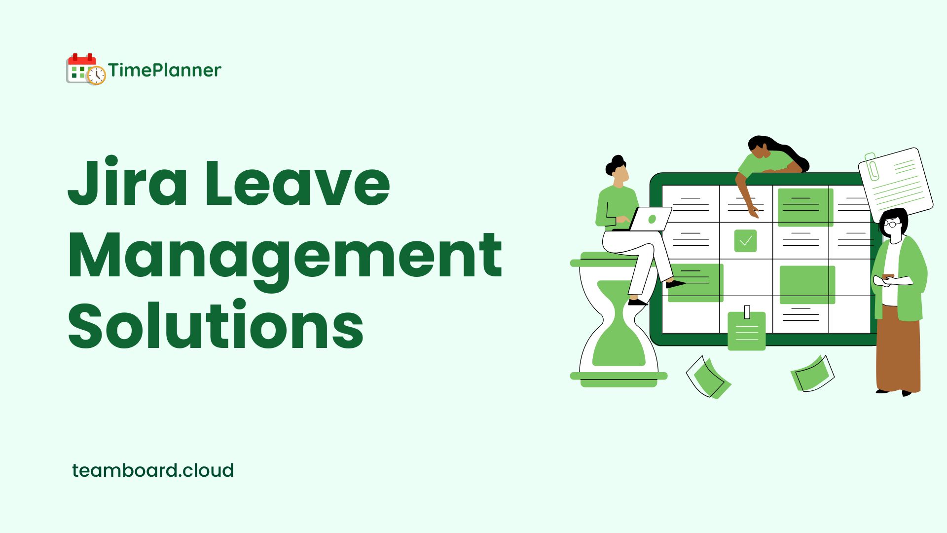 5 Best Jira Leave Management Solutions