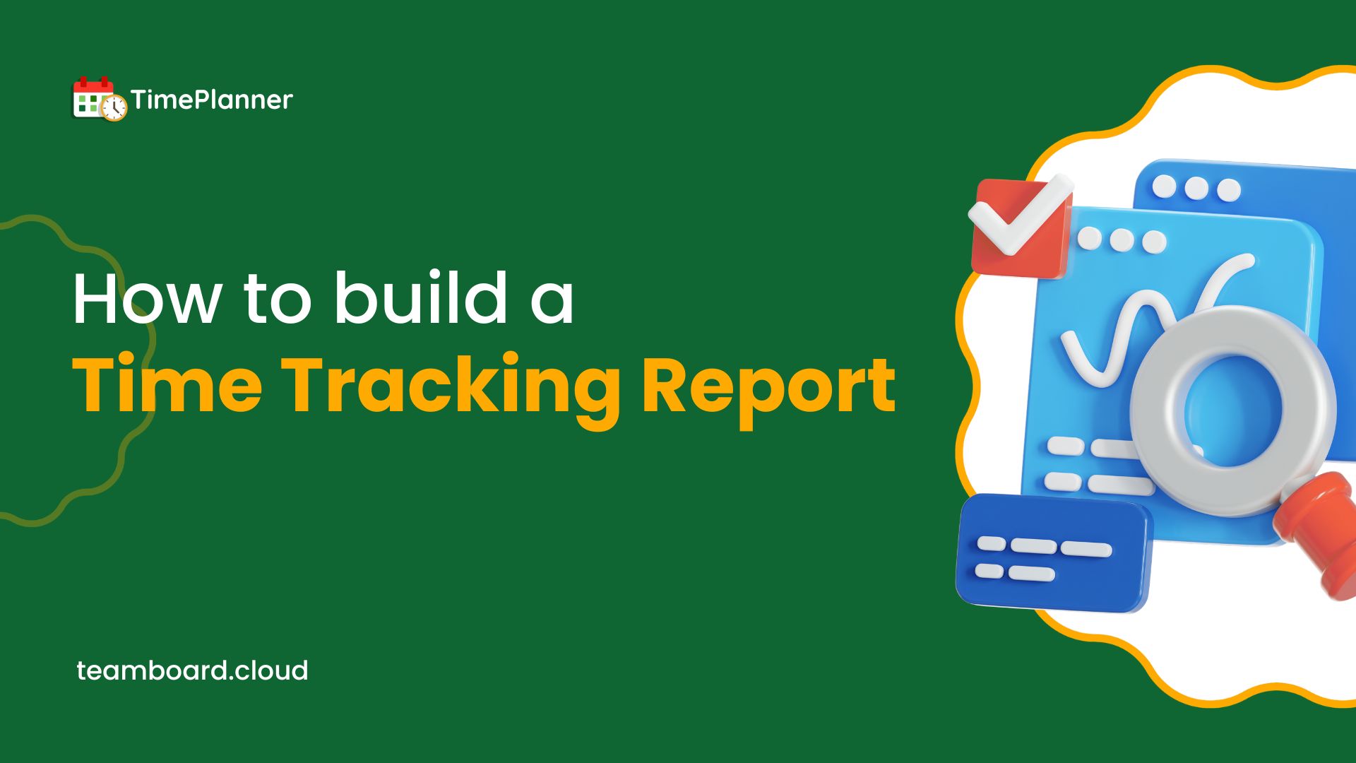 How to Build A Jira Time Tracking Report with TimePlanner